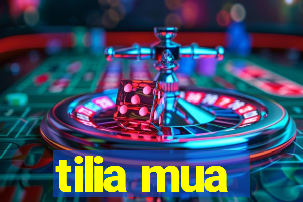 tilia mua